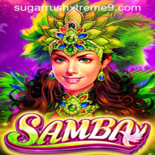 Samba: Dive into the Vibrant World of SUGAR RUSH XTREME